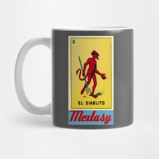 Mextasy: The Devil Made Me Do It Mug